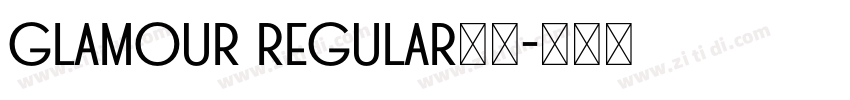 glamour regular字体字体转换